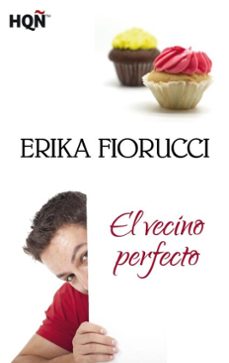 el vecino perfecto (ebook)-erika fiorucci-9788468749211