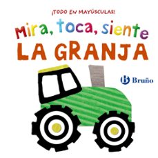mira, toca, siente. la granja-9788469640111