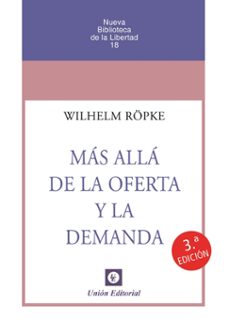 mas alla de la oferta y la demanda 2023-wilhelm ropke-9788472099111
