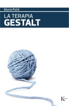 la terapia gestalt-marie petit-9788472451711