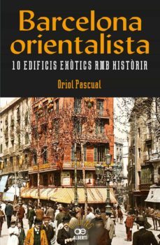 barcelona orientalista-oriol pascual-9788472461611