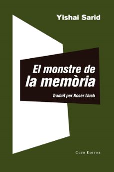 el monstre de la memoria-9788473292511
