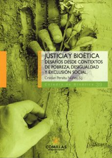 justicia y bioetica-cristian peralta nuñez-9788473991711