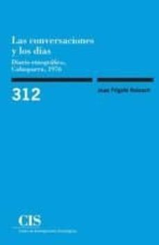 las conversaciones y los dias: diario etnografico, calasparra 1976-joan frigole-9788474767711