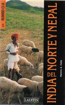 rumbo a india del norte y nepal-ramiro calle-9788475844411
