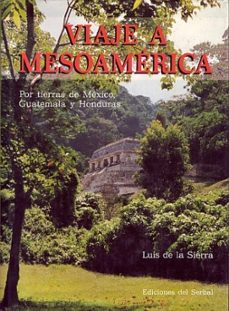 viaje a mesoamerica-9788476280911
