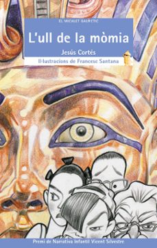 l ull de la momia-jesus cortes-9788476605011
