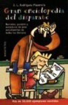 gran enciclopedia del disparate-9788478809011