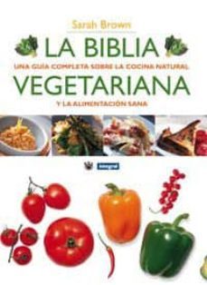 la biblia vegetariana-9788479018511