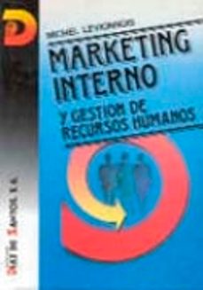 marketing interno y gestion de recursos humanos-michel levionnois-9788479780111