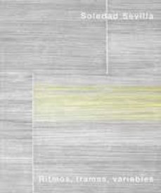 soledad sevilla. ritmos, tramas, variables-9788480266611