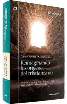 reimaginando los origenes del cristianismo-carlos j. gil arbiol-9788481697711