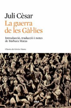 la guerra de les gal-lies-anna quindlen-9788482646411