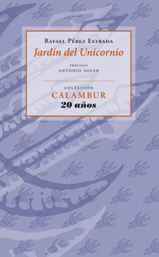 jardin del unicornio-rafael perez estrada-9788483592311