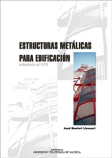 estructuras metalicas para edificacion. adaptado al cte-jose monfort lleonart-9788483630211