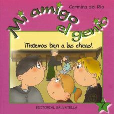 ¡tratemos bien a las chicas!-9788484125211