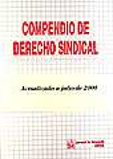 compendio de derecho sindical-ignacio albiol montesinos-tomas sala franco-9788484421511