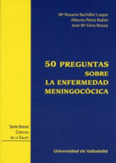 50 preguntas sobre la enfermedad meningococica-9788484488811