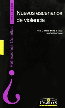 nuevos escenarios de violencia-ana garcia mina freire-9788484681311