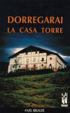 dorregarai la casa torre-9788486597511