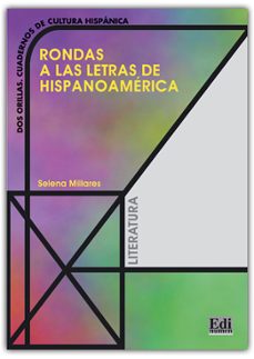 rondas a las letras de hispanoamerica-selena millares-9788489756311