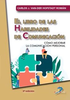 el libro de las habilidades de comunicacion 3ª ed-carlos j. van der hofstadt roman-9788490523711