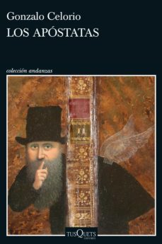 los apostatas (ebook)-gonzalo celorio-9788490668511