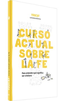 curso actual sobre la fe (youcat)-9788490736111