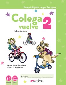 colega vuelve 2 (a1.2): libro del alumno-9788490817711