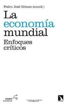 la economia mundial-pedro jose gomez-9788490973011