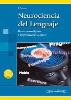 neurociencia del lenguaje (incluye ebook)-fernando cuetos vega-9788491105411