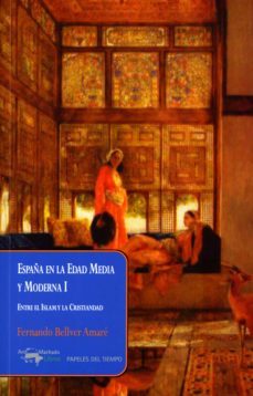españa en la edad media y moderna i (ebook)-fernando bellver amare-9788491142911