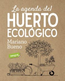 la agenda del huerto ecologico-mariano bueno-9788491181811
