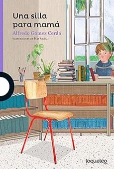 una silla para mama-alfredo gomez cerda-9788491225911