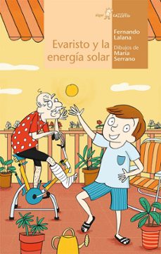 evaristo y la energia solar-fernando lalana-9788491421511