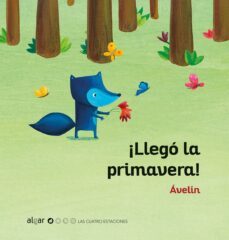 ¡llego la primavera!-9788491422211