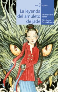 la leyenda del amuleto de jade-vicent enric belda belda-9788491423911