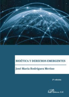 bioetica y derecho emergentes (ebook)-9788491480211