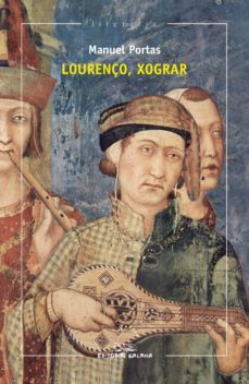 lourenço, xograr (ebook)-manuel portas-9788491513711