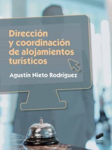 direccion y coordinacion de alojamientos turisticos (ebook)-agustin nieto rodriguez-9788491715511