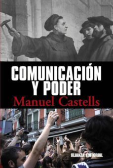 comunicación y poder-manuel castells-9788491813811