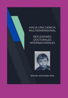 hacia una ciencia multidimensional (ebook)-antonio jesús ruibal pena-9788492410811