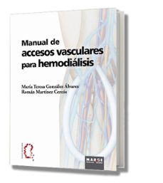 manual de accesos vasculares para hemodialisis-mª teresa gonzalez alvarez-9788492442911