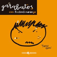 garabatos con feeling naranja-taro gomi-9788493847111