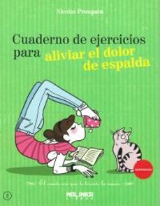 cuaderno de ejercicos para aliviar el dolor de espalda-nicolas proupain-9788493870911