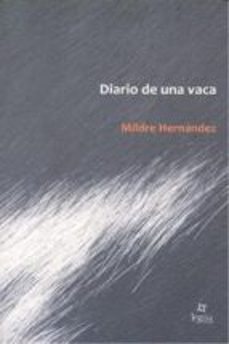 diario de una vaca  (2ª ed.)-mildre hernandez-9788494096211