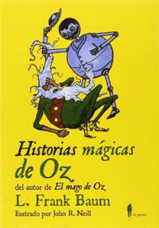 historias magicas de oz-l. frank baum-john r. neill-9788494550911