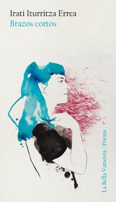 brazos cortos-irati iturritza errea-9788494654411