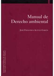 manual de derecho ambiental-jose francisco alenza garcia-9788495075611