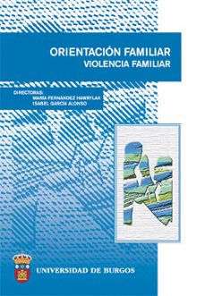 orientacion familiar , violencia familiar-maria fernandez hawrylak-9788496394711